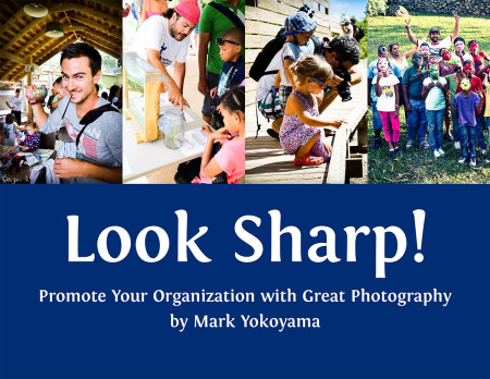 Look Sharp! Promote Your Organization with Great Photography