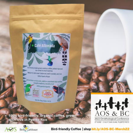 100% bird-friendly, organic, coffee, grown with love in Puerto Rico, by BirdsCaribbean President Adrianne G. Tossas, her husband, Luis, and her family.