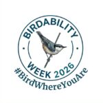 Join Birdability Week 2026 by Birding Right Where You Are